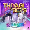 Yuvan Shankar Raja & Hiphop Tamizha - Thiyagi Boys