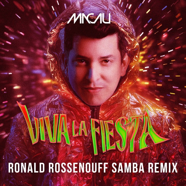 VIVA LA FIESTA (Ronald Rossenouff Samba Remix) - Single