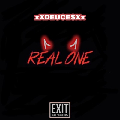 REAL ONE (feat. EXIT DOOR PRODUCTIONS) - Single