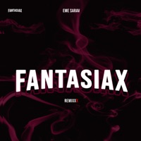 Fantasiax 2 (Remix) - Single - Eme Sarav
