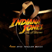 Indiana Jones and the Dial of Destiny (EPIC TRAILER MUSIC) song art