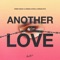 Another Love - Arem Ozguc, Arman Aydin & Jordan Rys lyrics