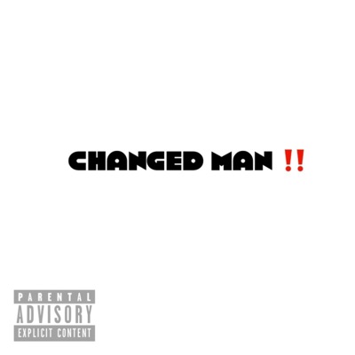 Changed Man - Single