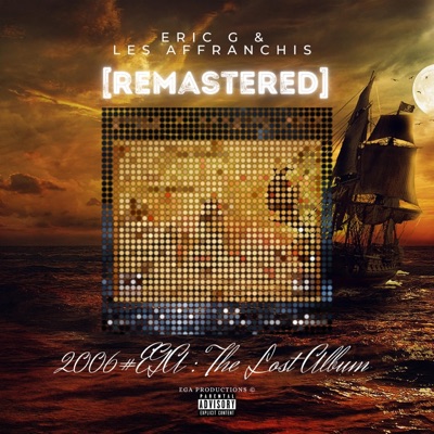 2006#EGA : The Lost Album (Remastered)