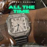 All the Time Freestyle - Single - Thony Sabana