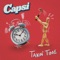 Takin' Time - Capsi lyrics