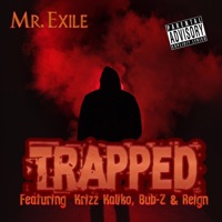 Trapped - Single - Mr. Exile