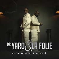 Compliqué - Single - Dr. Yaro & La Folie
