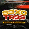 Stream & download S3Xo a Tr3S - Single