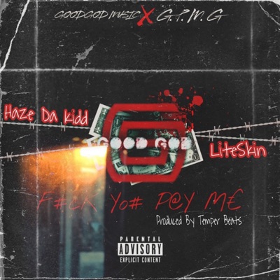 F#Ck Yo# P@Y M€ - Single