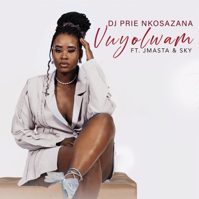 VUYOLWAM' (feat. JMASTA) - Single