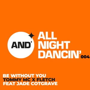 Be Without You - Single