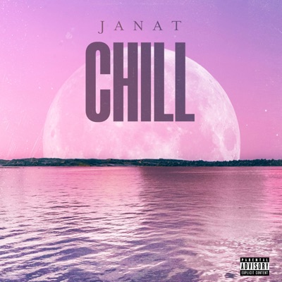 CHILL - Single