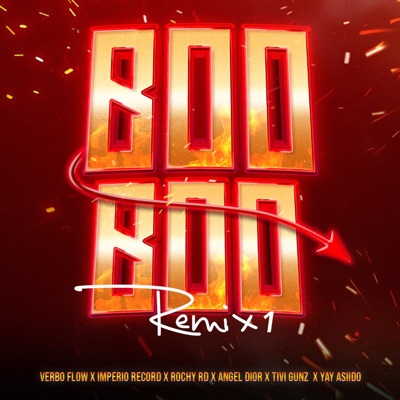 Boo Boo 1 (Remix) [feat. Imperio Record, Tivi Gunz & Yay Asiido] - Single