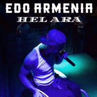 HEL ARA - Single - Edo Armenia FT+