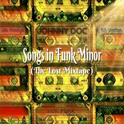 Songs in Funk Minor (The Lost Mixtape) - EP