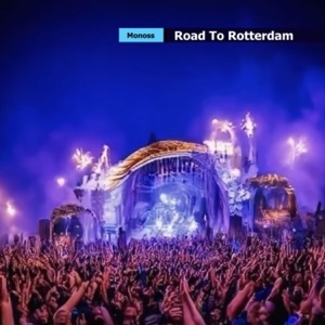 Road To Rotterdam - EP