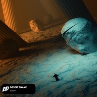 Desert Snake - Single - BLXSTR