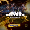 Julio Beltrán (En Vivo) - Single