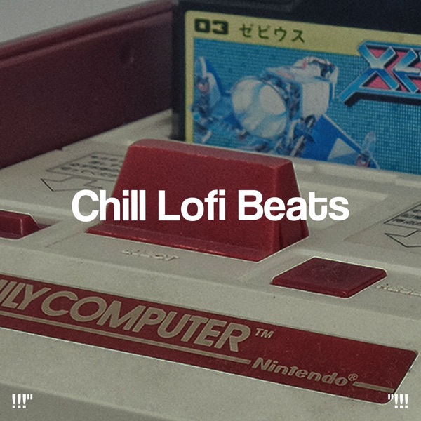 !!!" Chill Lofi Beats "!!!