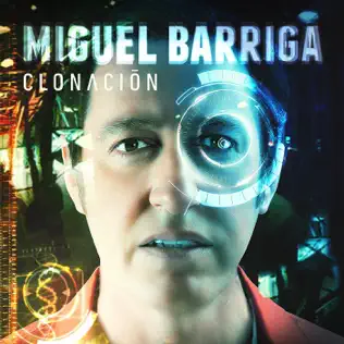 lataa albumi Miguel Barriga - Clonación