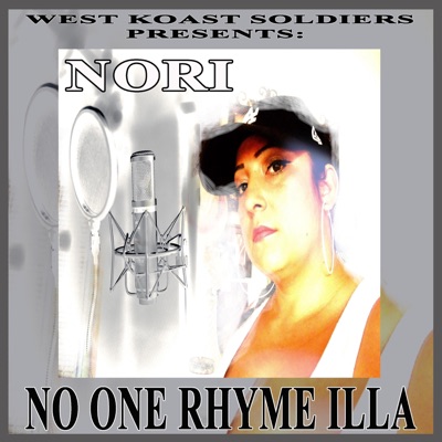 No One Rhyme illa (feat. NORI) - Single