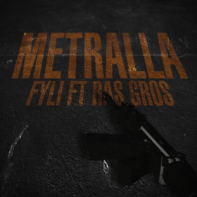 Metralla (feat. Ras gros) - Single