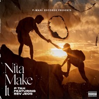 Nita Make It (feat. Rev Jeos) - Single - P-Tah