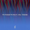 Wonder Woman 1984: Theme - 2Hooks