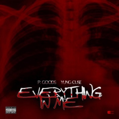 Everything in Me (feat. Yung Cuse) - Single