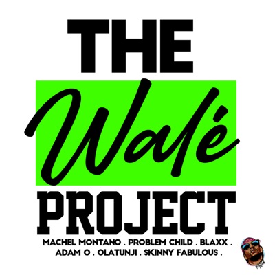 The Walé Project - EP