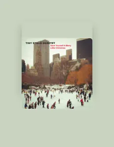 Tiny Stills Quartetを聴いたり、ミュージックビデオを鑑賞したり、経歴やツアー日程などを確認したりしましょう！