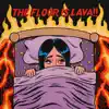 THE FLOOR IS LAVA!!