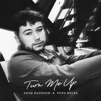 Turn Me Up (feat. yung reubz) - Single