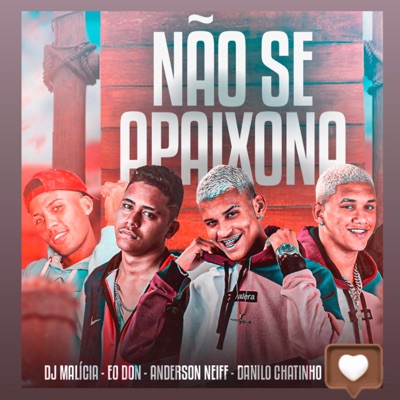 Não Se Apaixona - Single