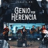 Genio Por Herencia (En Vivo) - Single