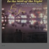 In The Still Of The Night And Other Beautiful Songs