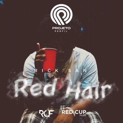 Red Hair (feat. Rick San) - Single