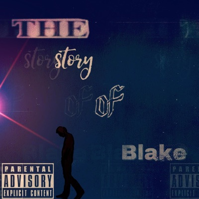 The Story of Blake - Single