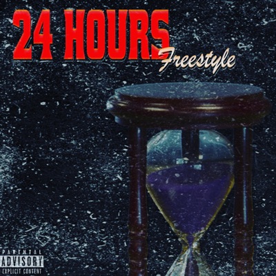 24 Hours (FREESTYLE) - Single
