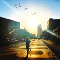 Bye Bye Gone - Single - Cole Soileau