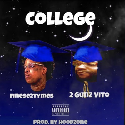 College (feat. Finese2Tymes) - Single