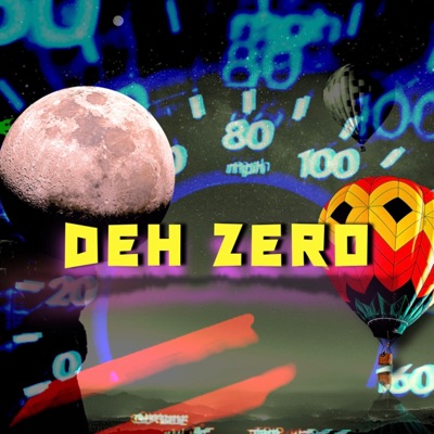 Deh Zero a Zien (feat. AlexaGadel) - Single