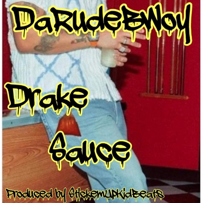 Drake Sauce (Instrumental) - Single