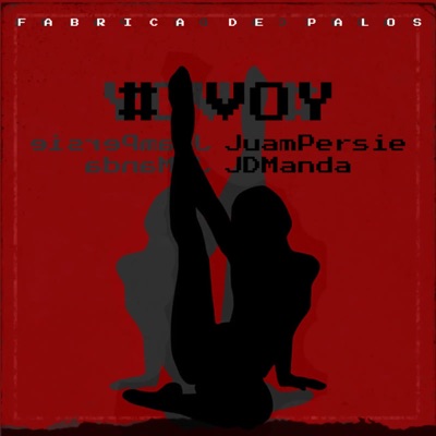 #Voy (feat. Juampersie) - Single