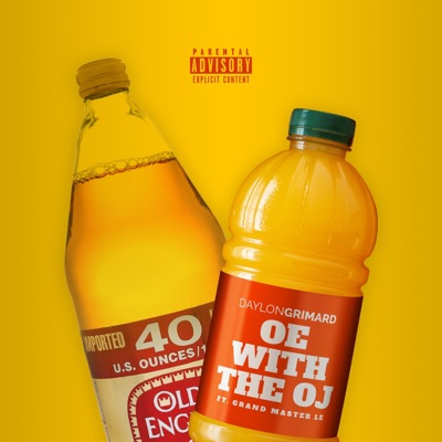 OE With the OJ (feat. Angry Outdoor Kids) - Single