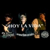 HOY LA VIDA (feat. ACTOMICFLOW & ESE YOGUI) - Single