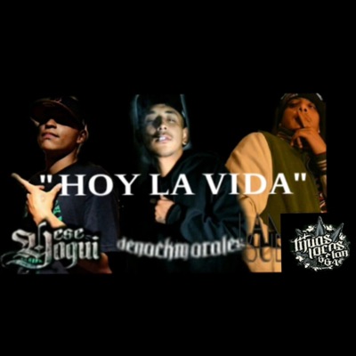 HOY LA VIDA (feat. ACTOMICFLOW & ESE YOGUI) - Single