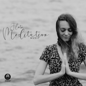 Flute Meditation Music