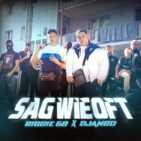 SAG WIE OFT - Single - Biggie68 & Django